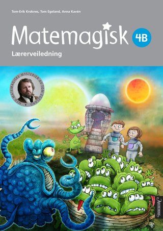 Matemagisk 4B - Lærerveiledning