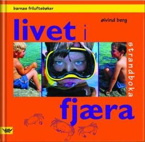 "Livet i fjæra - strandboka" av Øivind Berg