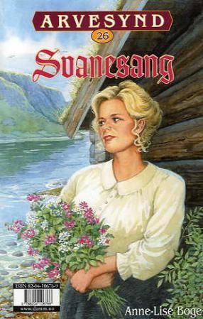 "Svanesang ; Gullnålen" av Anne-Lise Boge