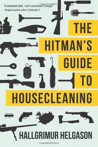 "The Hitman's Guide to Housecleaning" av Hallgrimur Helgason