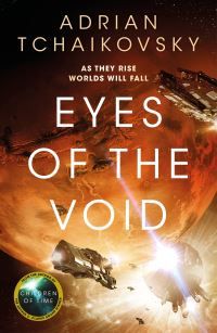 "Eyes of the void" av Adrian Tchaikovsky