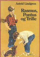 Rasmus, Pontus og Trille