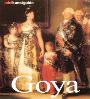 "Francisco de Goya - liv og virke" av Elke Linda Buchholz
