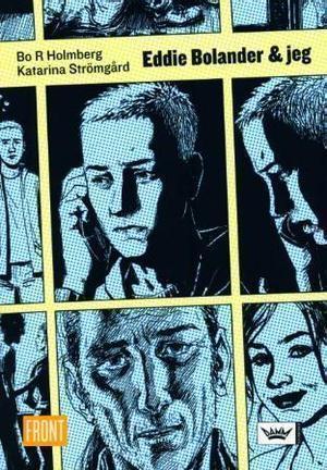 "Eddie Bolander & jeg" av Bo R. Holmberg