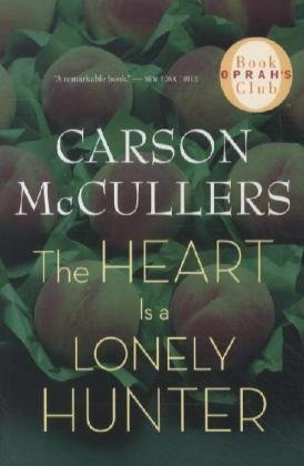 "The Heart Is a Lonely Hunter by McCullers, Carson Published by Mariner 1st (first) Mariner Books edition (2004) Paperback" av Carson McCullers