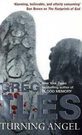 "Turning angel" av Greg Iles