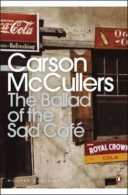 The ballad of the Sad Café