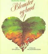 "Blomster og brød - dikt om kjærleik" av Sigmund Skard