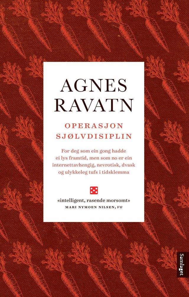 "Operasjon sjølvdisiplin" av Agnes Ravatn