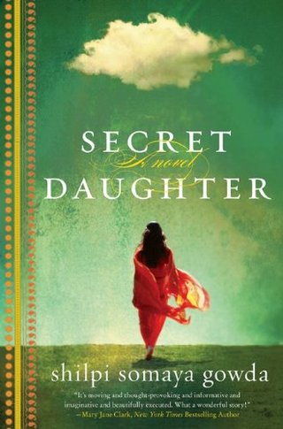 "Secret daughter" av Shilpi Somaya Gowda