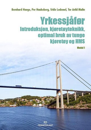 "Yrkessjåfør, d-bok - introduksjon, kjøretøyteknikk, optimal bruk av tunge kjøretøy og HMS : modul 1" av Per Haukeberg