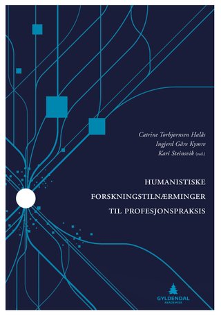 Humanistiske forskningstilnærminger til profesjonspraksis