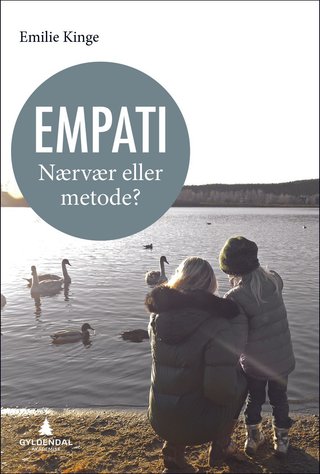 Empati - nærvær eller metode?