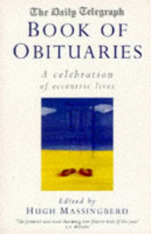 ""Daily Telegraph" Book of Obituaries Celebration of Eccentric Lives v.1 (Vol 1)" av Hugh Montgomery-Massingberd