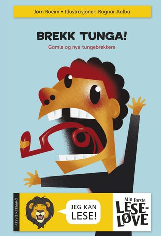 Brekk tunga! - gamle og nye tungebrekkere