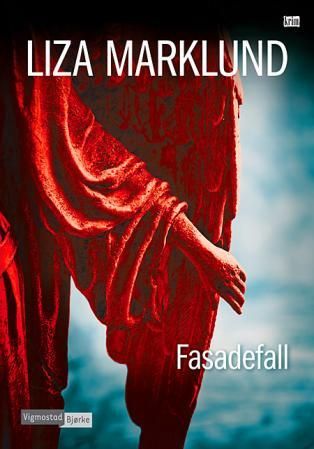 "Fasadefall" av Liza Marklund