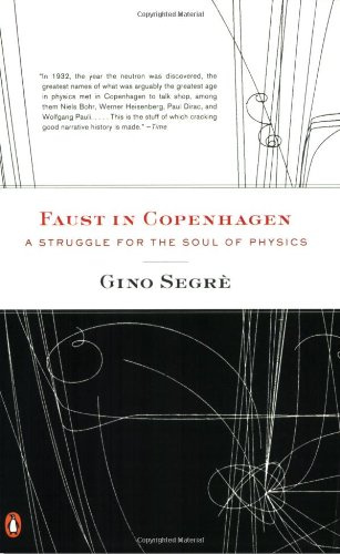 "Faust in Copenhagen A Struggle for the Soul of Physics" av Gino Segre