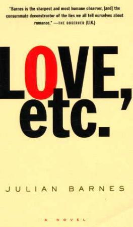 "Love, etc." av Julian Barnes