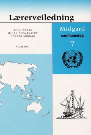 Midgard 7 - lærerveiledning : samfunnsfag