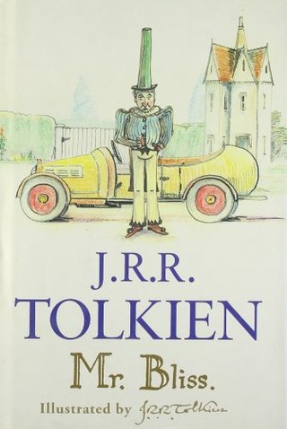 "MR Bliss" av J. R. R. Tolkien