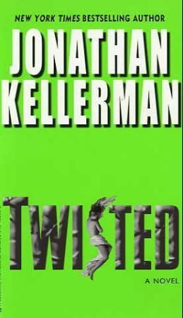 Twisted - a novel