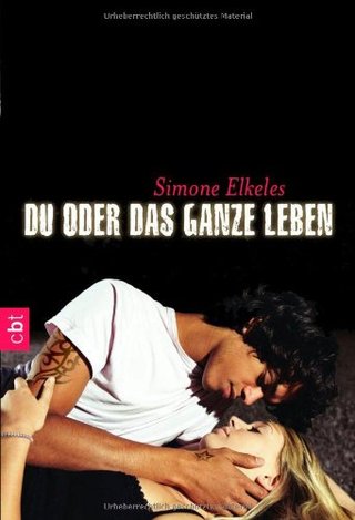 "Du oder das ganze Leben" av Simone Elkeles