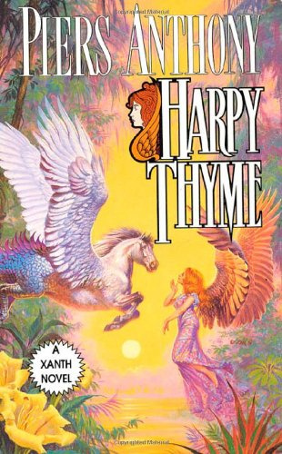 "Harpy Thyme (Xanth, No. 17)" av Piers Anthony