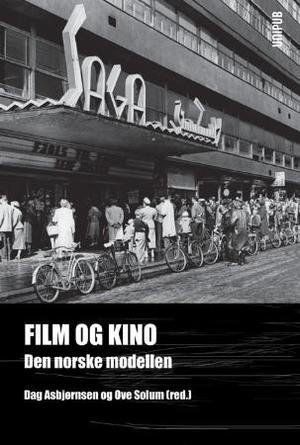 "Film og kino - den norske modellen" av Dag Asbjørnsen