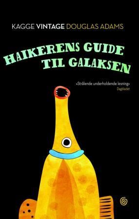 "Haikerens guide til galaksen" av Douglas Adams
