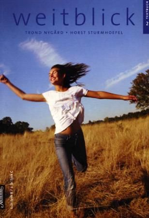 Weitblick 2 - Textbuch : 1. år tysk B / 2. år tysk C