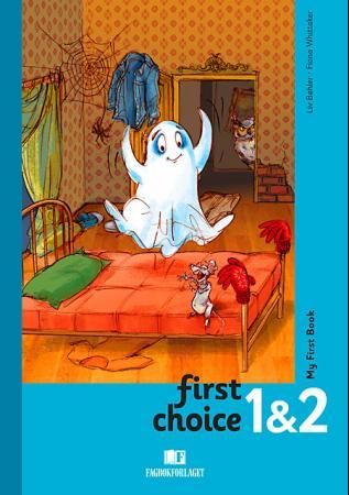 "First choice 1 & 2 - my first book" av Liv Bøhler