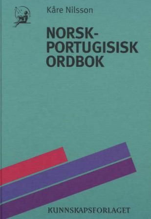 "Norsk-portugisisk ordbok" av Kåre Nilsson