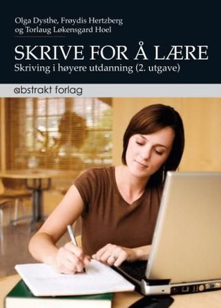"Skrive for å lære - skriving i høyere utdanning" av Olga Dysthe
