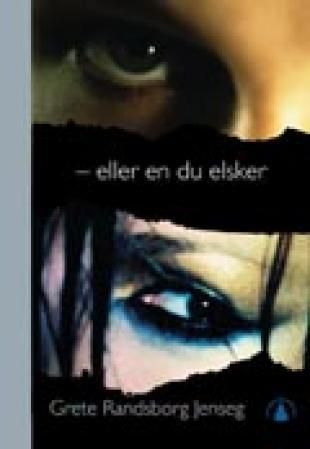 Eller en du elsker