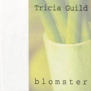 "Blomster" av Tricia Guild