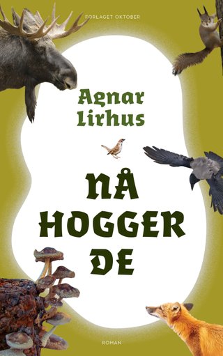 Nå hogger de - roman