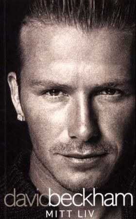 David Beckham - mitt liv