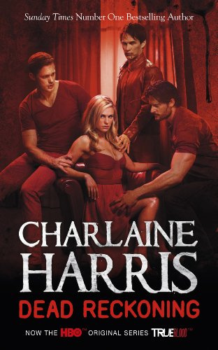 Dead Reckoning - A True Blood Novel (Sookie Stackhouse 11)