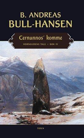 "Cernunnos' komme - horngudens tale : bok IV" av Bjørn Andreas Bull-Hansen