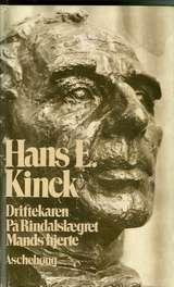 "Driftekaren ; På Rindalslægret ; Mands hjerte" av Hans Ernst Kinck