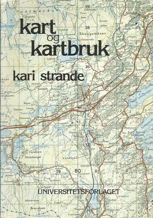 "Kart og kartbruk" av Kari Strande