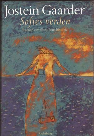 "Sofies verden - roman om filosofiens historie" av Jostein Gaarder