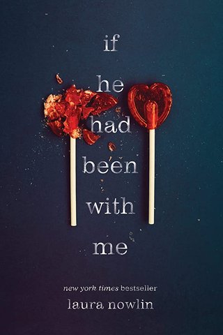"If He Had Been with Me" av Laura Nowlin