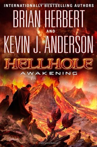 Hellhole Awakening (The Hellhole Trilogy)