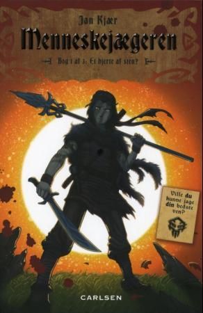 Menneskejegeren - bok 1 : et hjerte av stein