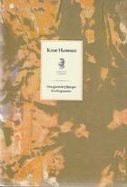 Knut Hamsun SAMLEDE VERKER 18 - Den gåtefulle - Bjørger - Livsfragmenter