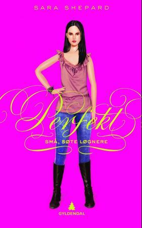 "Perfekt" av Sara Shepard