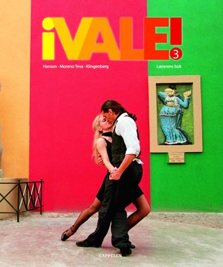 ¡Vale! 3 - lærerens bok