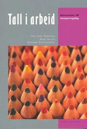 Tall i arbeid - matematikk 1M : formgivningsfag