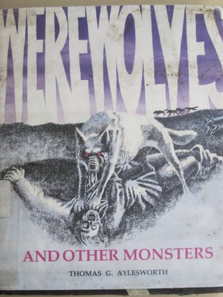 "Werewolves and Other Monsters" av Thomas G. Aylesworth